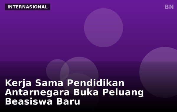 Kerja Sama Pendidikan Antarnegara Buka Peluang Beasiswa Baru