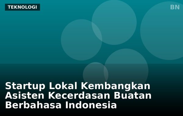 Startup Lokal Kembangkan Asisten Kecerdasan Buatan Berbahasa Indonesia